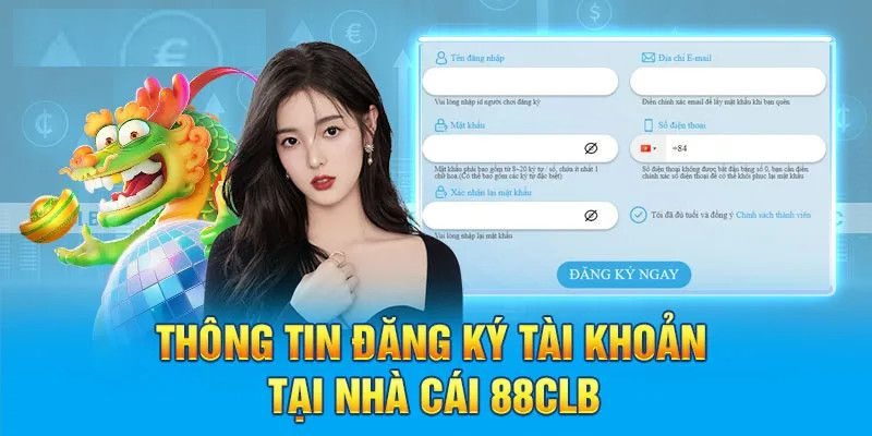 Hướng dẫn cách tạo tài khoản 88CLB